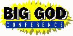 Big God Conference